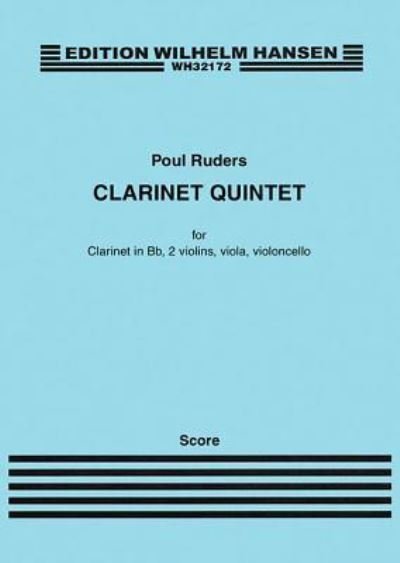 Cover for Poul Ruders · Clarinet Quintet (Sheet music) (2017)