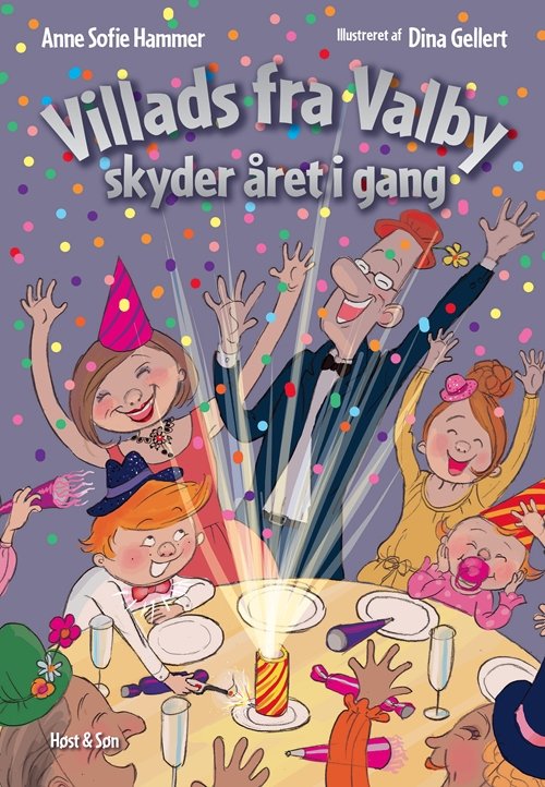 Cover for Anne Sofie Hammer · Villads fra Valby-bøgerne: Villads fra Valby skyder året i gang (Bound Book) [1st edition] (2018)