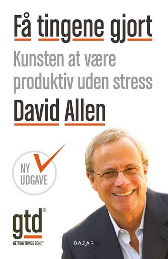 Cover for David Allen · Få tingene gjort (Innbunden bok) [1. utgave] (2016)