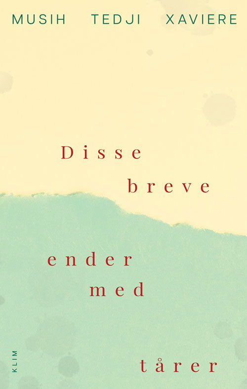 Cover for Musih Tedji Xaviere · Disse breve ender med tårer (Sewn Spine Book) [1.º edición] (2024)