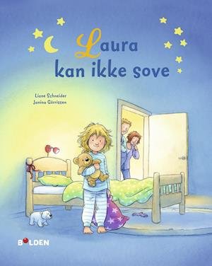 Cover for Liane Schneider · Laura: Laura kan ikke sove (Inbunden Bok) [1:a utgåva] (2020)