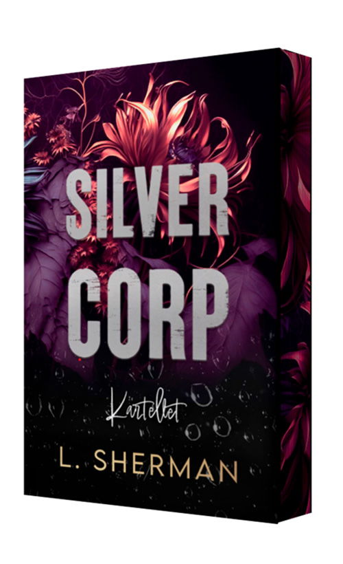 Cover for L. Sherman · Silver Corp: Silver Corp - Kartellet (Sewn Spine Book) [1. Painos] (2025)