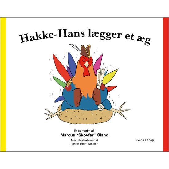Cover for Marcus Øland · Hakke-Hans lægger et æg (Hardcover Book) [1º edição] (2020)
