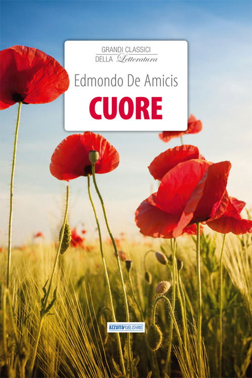 Cover for Edmondo De Amicis · Cuore (Book)