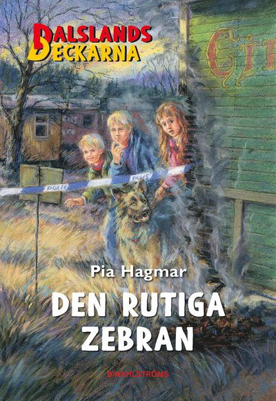 Cover for Pia Hagmar · Dalslandsdeckarna: Den rutiga zebran (Buch) (2016)