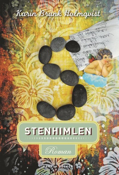 Stenhimlen - Karin Brunk Holmqvist - Boeken - Kabusa Böcker - 9789173551878 - 18 juli 2011