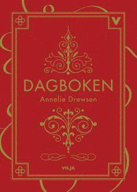 Cover for Annelie Drewsen · Dagboken (Ljudbok/CD + bok) (Hörbuch (CD)) (2016)