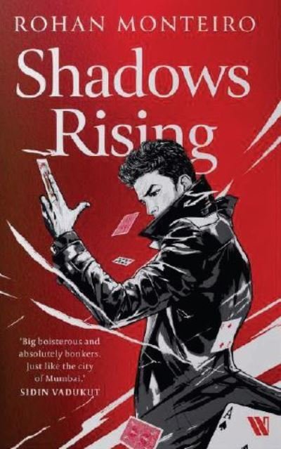 Cover for Rohan Monteiro · Shadows Rising (Paperback Bog) (2024)