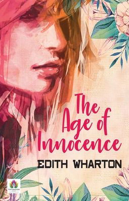 Cover for Edith Wharton · The Age of Innocence (Paperback Bog) (2021)