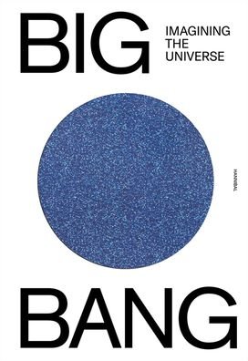 Cover for Thomas Hertog · Big Bang: Imagining the Universe (Hardcover bog) (2021)