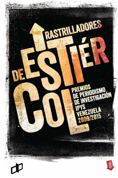 Cover for César Batiz · Rastrilladores de estiercol (Paperback Book) (2020)