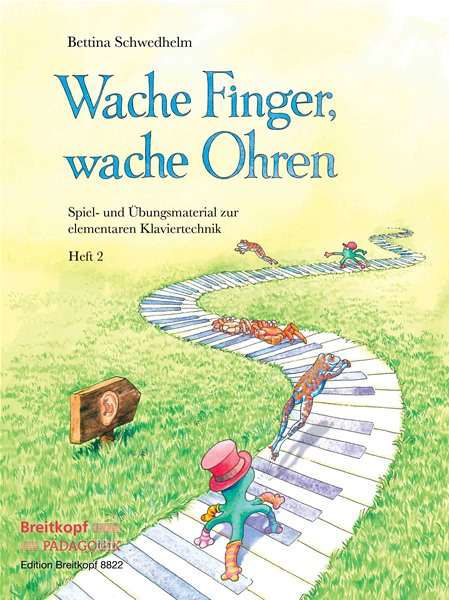 Cover for Schwedhelm · Wache Finger, wache Ohren.02 (Book) (2018)