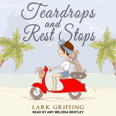 Cover for Lark Griffing · Teardrops and Rest Stops (CD) (2020)