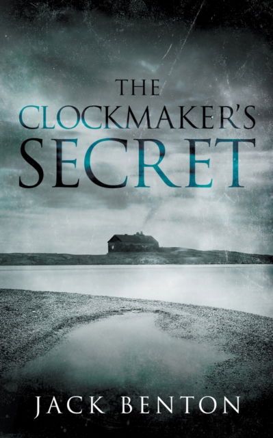 Cover for Jack Benton · The Clockmaker's Secret (Paperback Book) (2018)