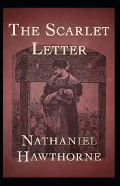 Cover for Nathaniel Hawthorne · The Scarlet Letter Annotated (Paperback Bog) (2021)