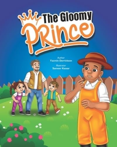 Cover for Yazmin Derrickson · The Gloomy Prince (Paperback Book) (2021)
