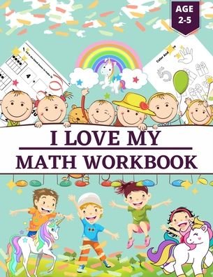 Cover for Sr Bright House · I Love My Math Work Book (Paperback Book) (2020)