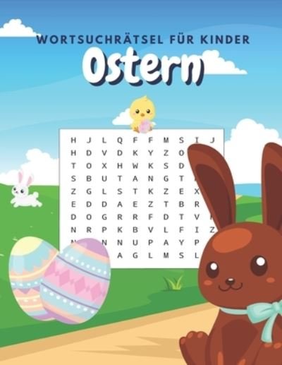 Cover for Bn Kreative Unterhaltung Verleger · Wortsuchratsel fur Kinder Ostern (Paperback Bog) (2021)