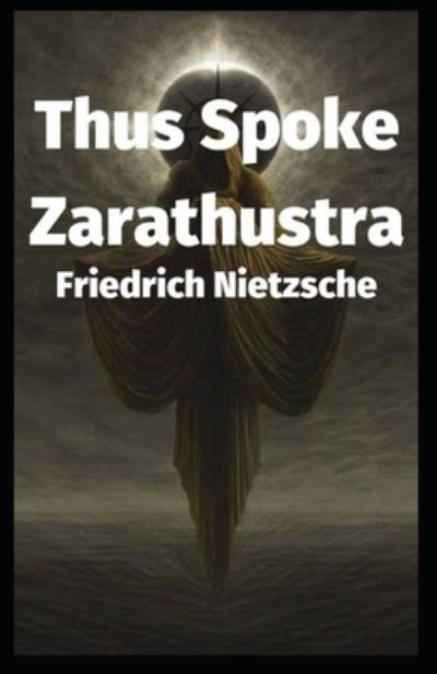 Cover for Friedrich Wilhelm Nietzsche · Thus Spoke Zarathustra (Paperback Bog) (2021)