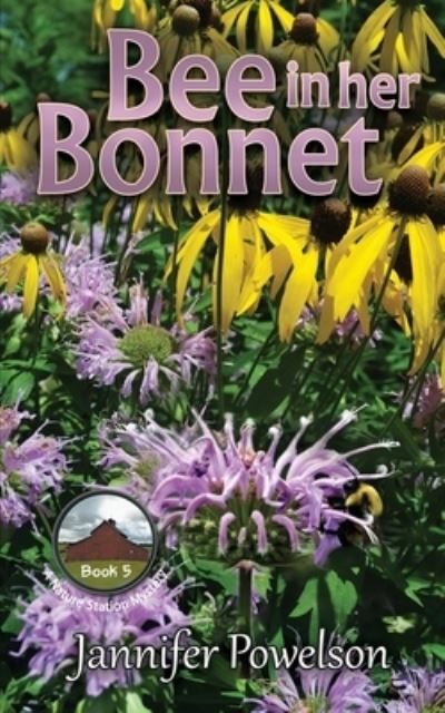 Cover for Jannifer Powelson · Bee in her Bonnet (Pocketbok) (2021)