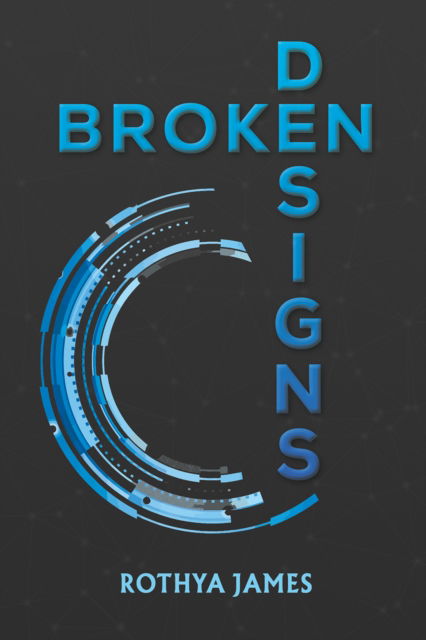 Cover for Rothya James · Broken Designs (Paperback Book) (2024)