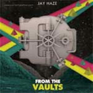 Cover for Jay Haze · From the Vault EP (12&quot;) (2011)