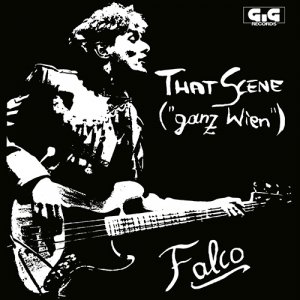 That Scene (Ganz Wien) - Falco - Musik - Ariola - 0196587437879 - 22. April 2023