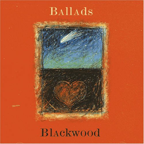 Cover for Blackwood · Ballads (CD) (2005)