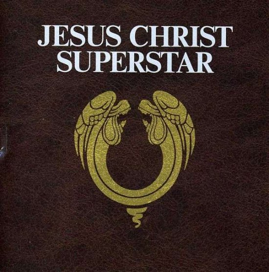 Cover for Jesus Christ Superstar / O.s.t. (CD) [Remastered edition] (2012)