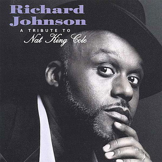 Cover for Richard Johnson · A Tribute to Nat King Cole (CD)