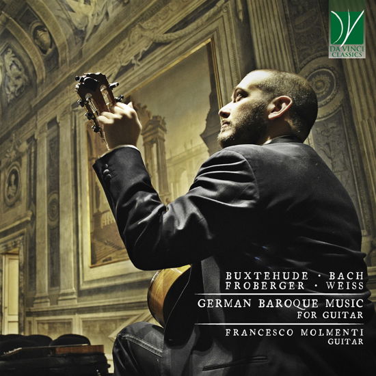 Cover for Francesco Molmenti · Buxtehude, Froberger, Bach, Weiss: German Baroque Music, For Guitar (CD) (2022)