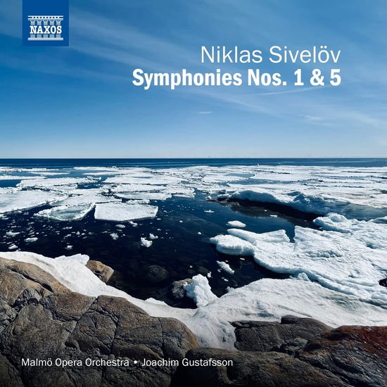 Cover for Joachim Gustafsson · Niklas Sivelov: Symphonies Nos. 1 &amp; 5 (CD) (2022)