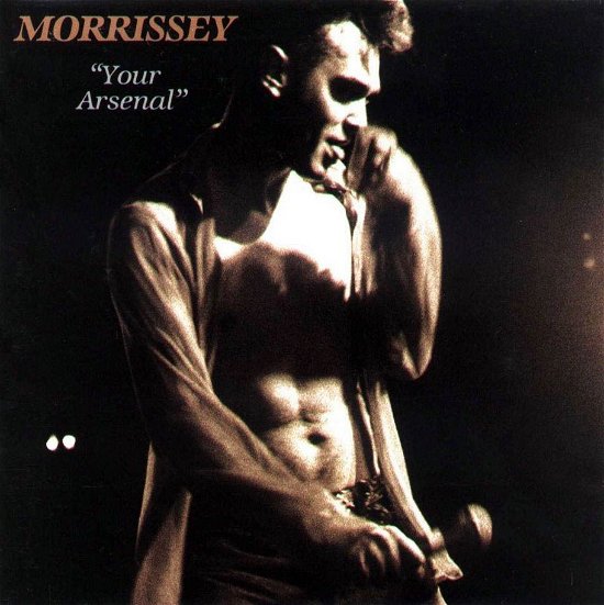 Cover for Morrissey · Your Arsenal (CD/DVD) [CD+DVD remastered edition] (2014)