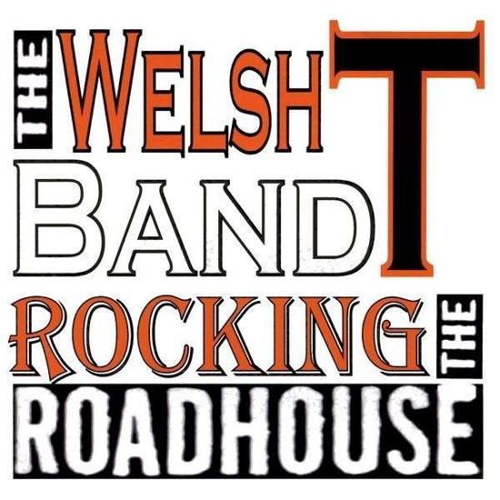 Cover for Welsh T Band · Rocking the Roadhouse (CD) (2010)