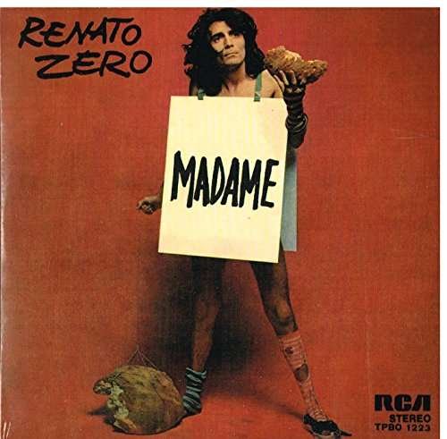 Cover for Renato Zero · Madame / Un Uomo Da Bruciare (LP) (2017)