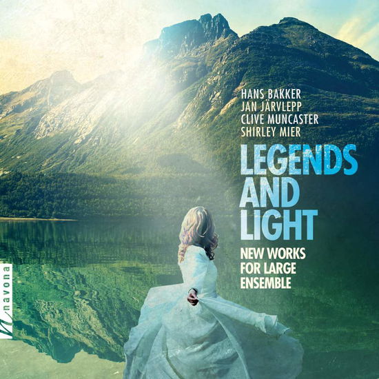 Cover for Bakker / Moravian Philharmonic Orch · Legends &amp; Light (CD) (2018)