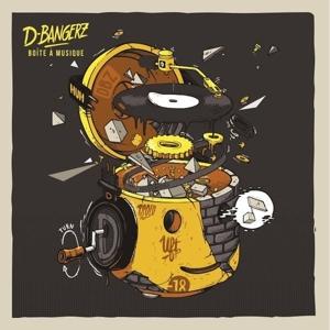 Cover for D-Bangerz · Boite A Musique (CD)