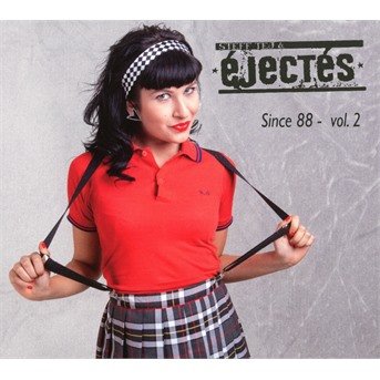Cover for Tej, Steff &amp; Ejectes · Since 88 Vol. 2 (CD) (2022)