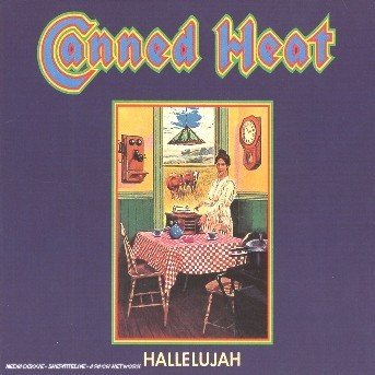Cover for Canned Heat · Hallelujah (CD) (2001)