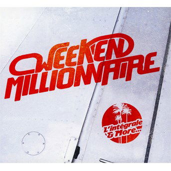 Week-End Millionnaire · L'integrale & More... (CD) (2014)