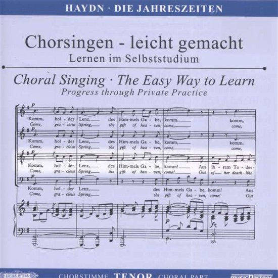 Cover for Joseph Haydn (1732-1809) · Chorsingen leicht gemacht - Joseph Haydn: Die Jahreszeiten (Tenor) (CD)
