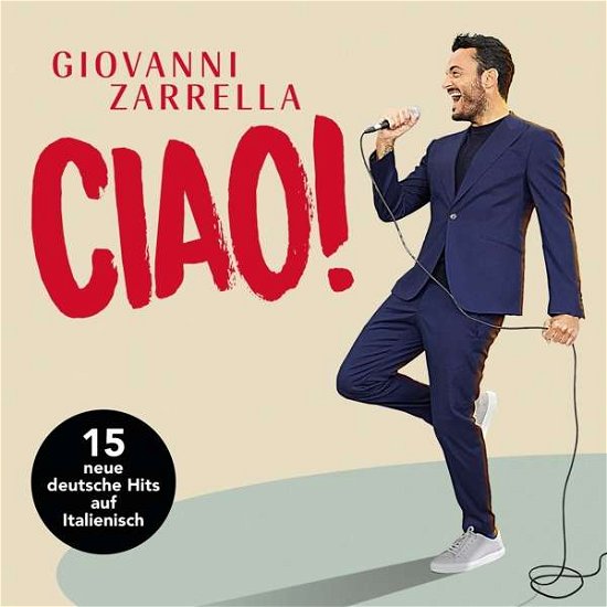 Cover for Giovanni Zarrella · Ciao! (CD) (2021)