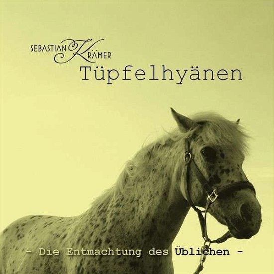 Cover for Sebastian Kramer · Tpfelhynen - Die Entmachtung Des Blichen (CD) (2014)