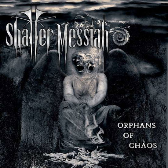 Cover for Shatter Messiah · Orphans of Chaos (LP) (2016)