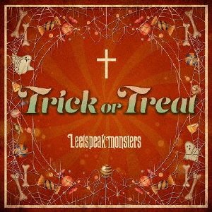 Cover for Leetspeak Monsters · Trick Or Treat (SCD) [Japan Import edition] (2021)
