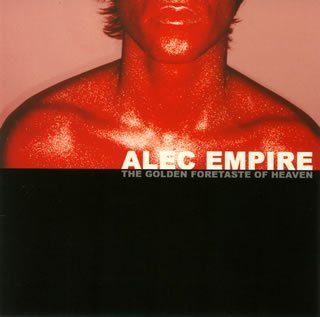 Cover for Alec Empire · Golden Forestate of Heaven (CD) [Japan Import edition] (2007)