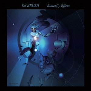 Cover for DJ Krush · Butterfly Effect (CD) [Japan Import edition] (2015)