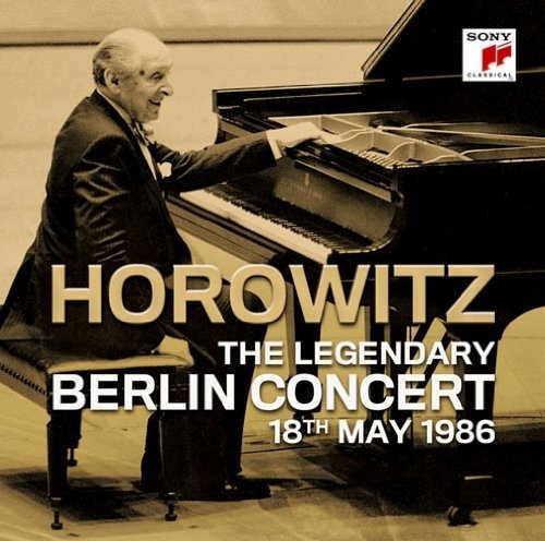 Cover for Vladimir Horowitz · Legendary Berlin Concert 1986 (CD) [Japan Import edition] (2009)
