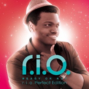 Cover for R.i.o. · Ready or Not (CD) [R.i.o. Perfect, Japan Import edition] (2014)