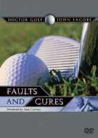 Cover for John Jacobs: Doctor Golf - Fau · John Jacobs - Faults And Cures (DVD) (2005)